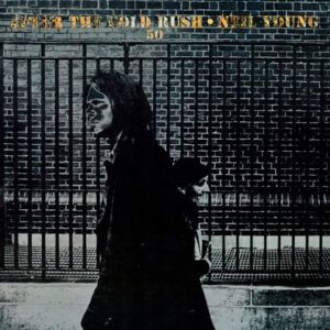 Neil Young – After The Gold Rush (Box Set) (50th Anniversary) (Vinyl LP 7")