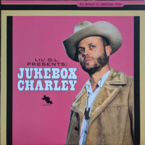 Charley Crockett ‎– Lil' G.L. Presents: Jukebox Charley (180g) (Vinyl LP)