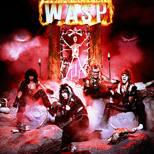 W.A.S.P. – W.A.S.P. (I Wanna Be Somebody) (Vinyl LP)