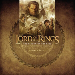 Howard Shore – The Lord Of The Rings: The Return Of The King (Original Motion Picture Soundtrack) (Indie Exclusive Palantir Clear Colored) (Vinyl 2LP)