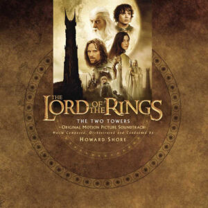 Howard Shore – The Lord Of The Rings: The Two Towers (Original Motion Picture Soundtrack) (Indie Exclusive Palantir Clear Colored) (Vinyl 2LP)