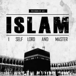 ISLAM: I Self Lord And Master Album Cover